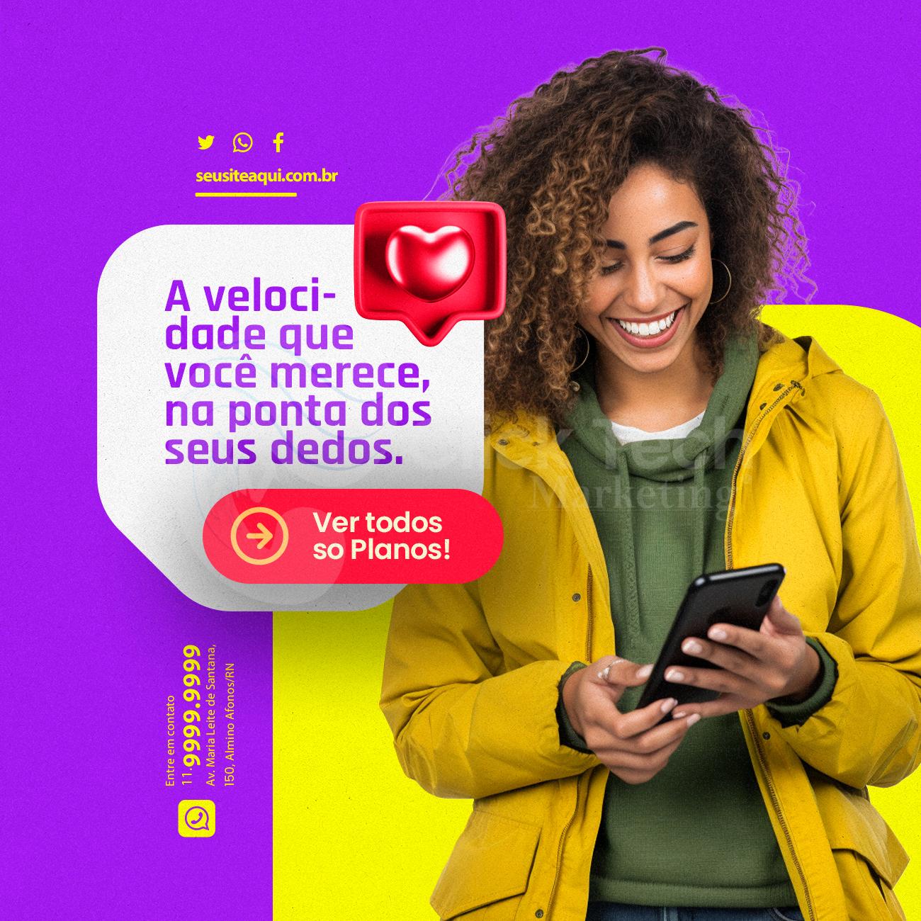 Velocidade que você merece