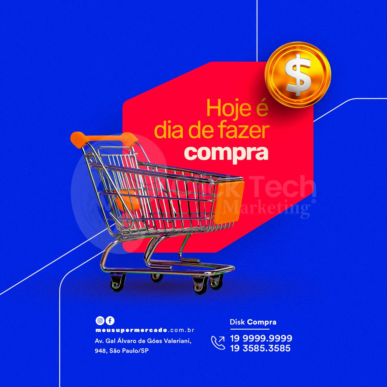 Hoje é dia de fazer compra