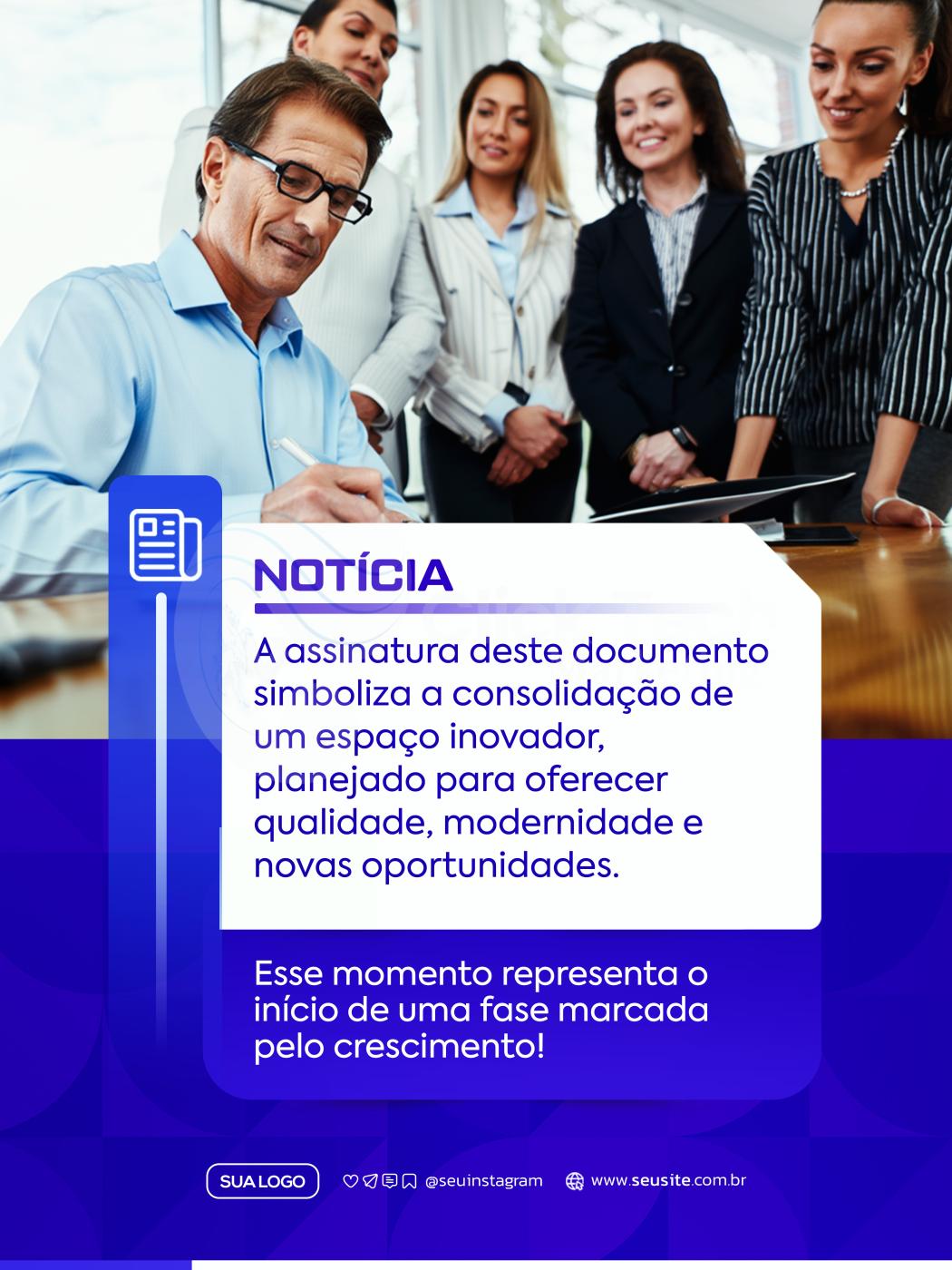Notícia a assinatura deste documento