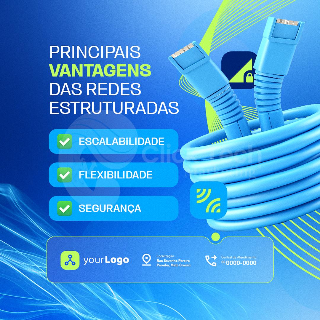 Principais vantagens das redes estruturadas