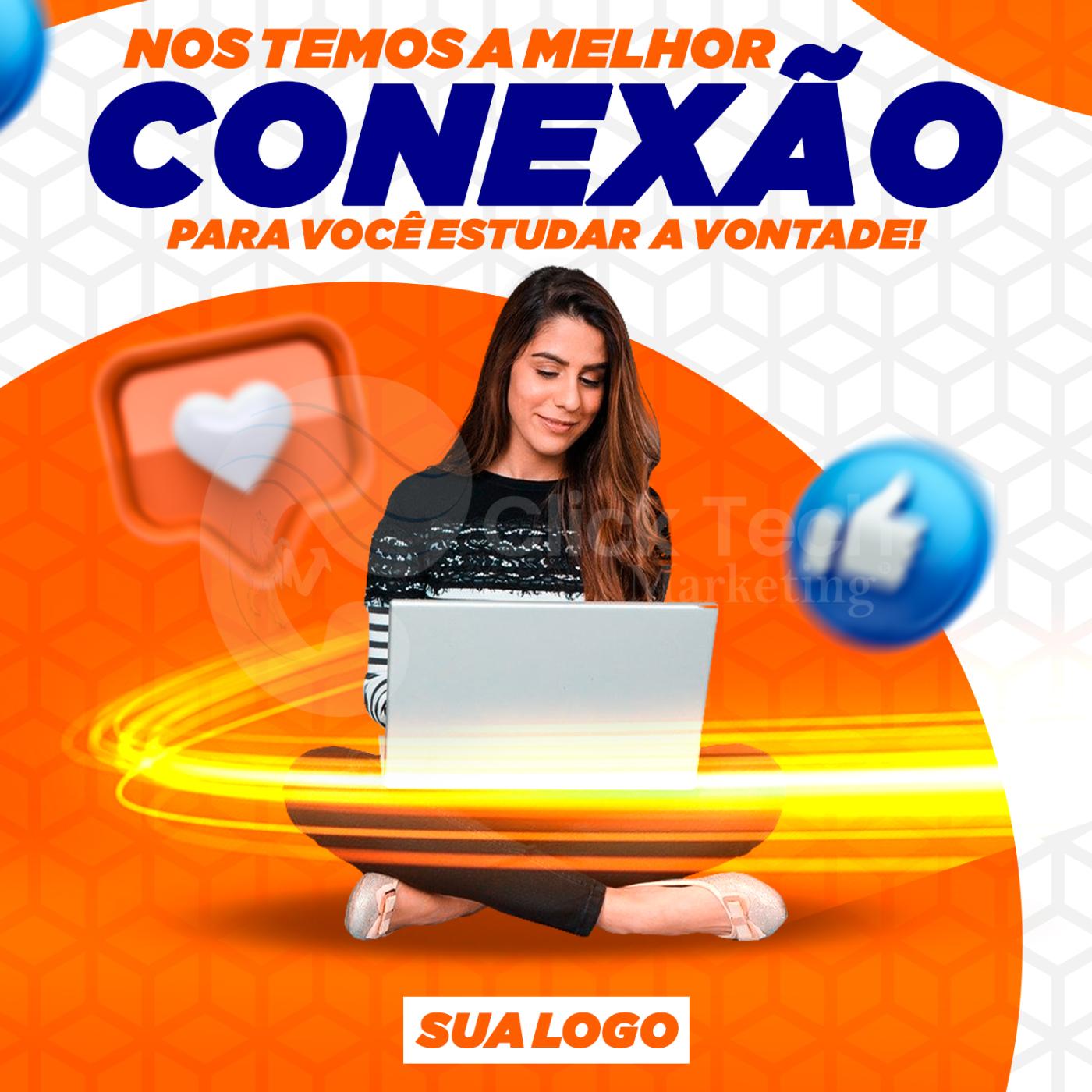 Nos temos a melhor conexão