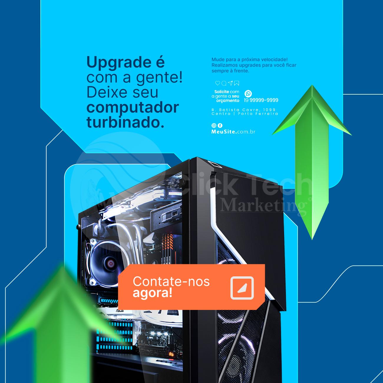 Upgrade é com a gente