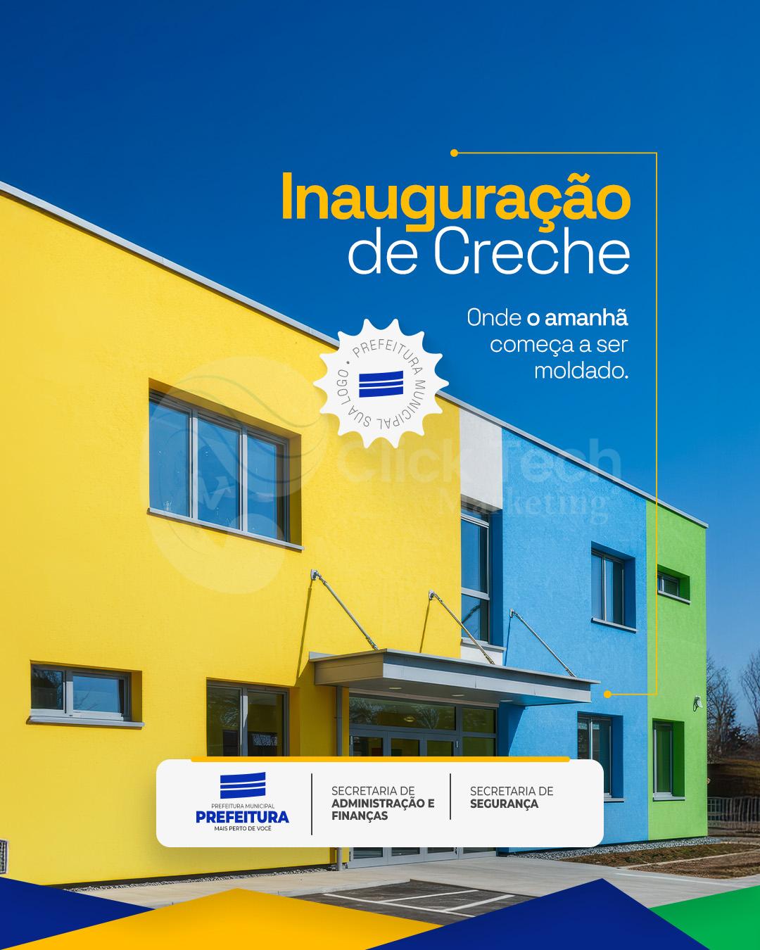 Inauguração de creche