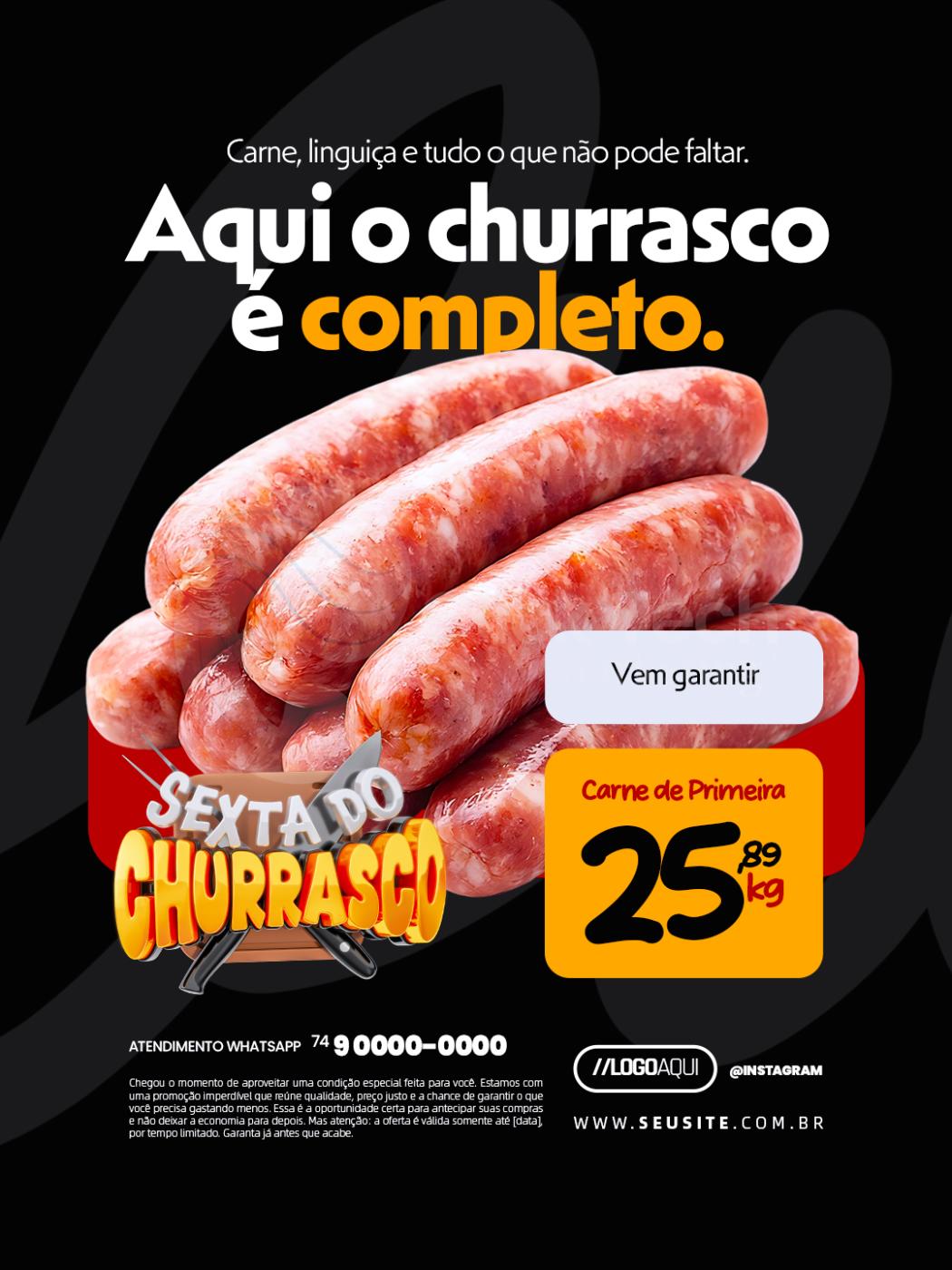 Aqui o churrasco é completo