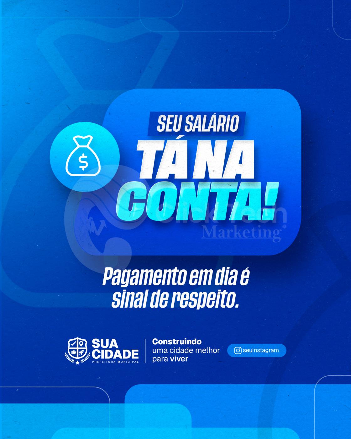 Seu salário tá na conta