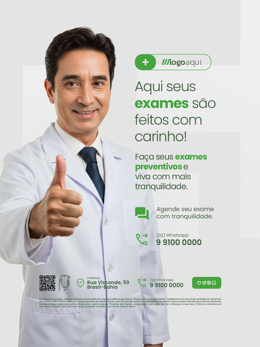 Aqui seus exames são feitos com cainho