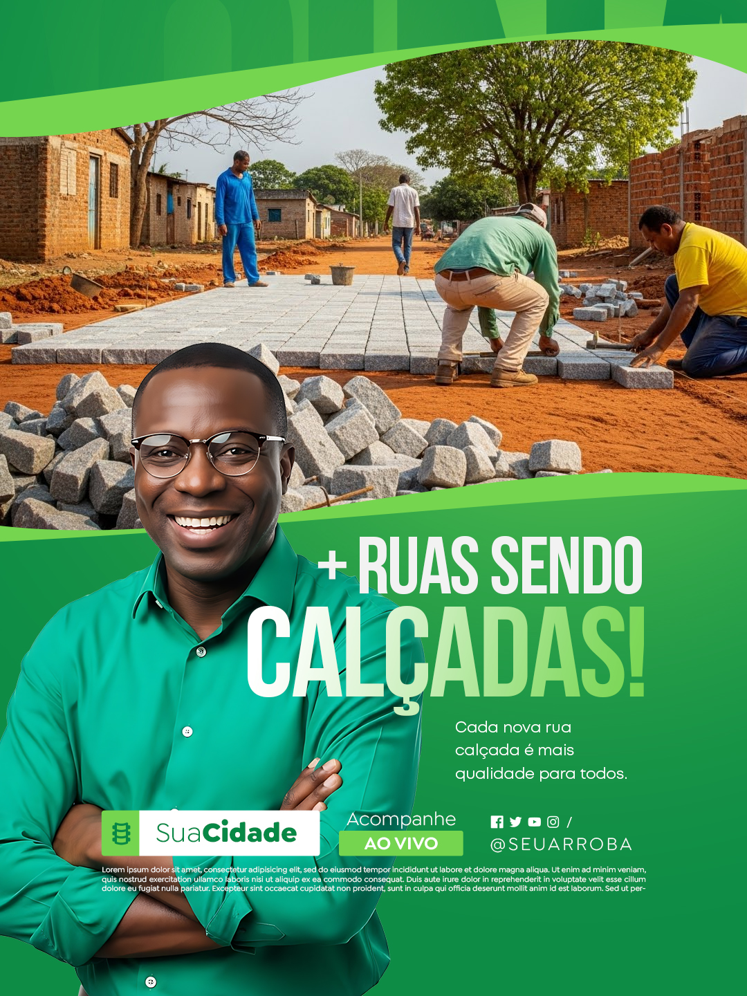 + Ruas sendo calçadas