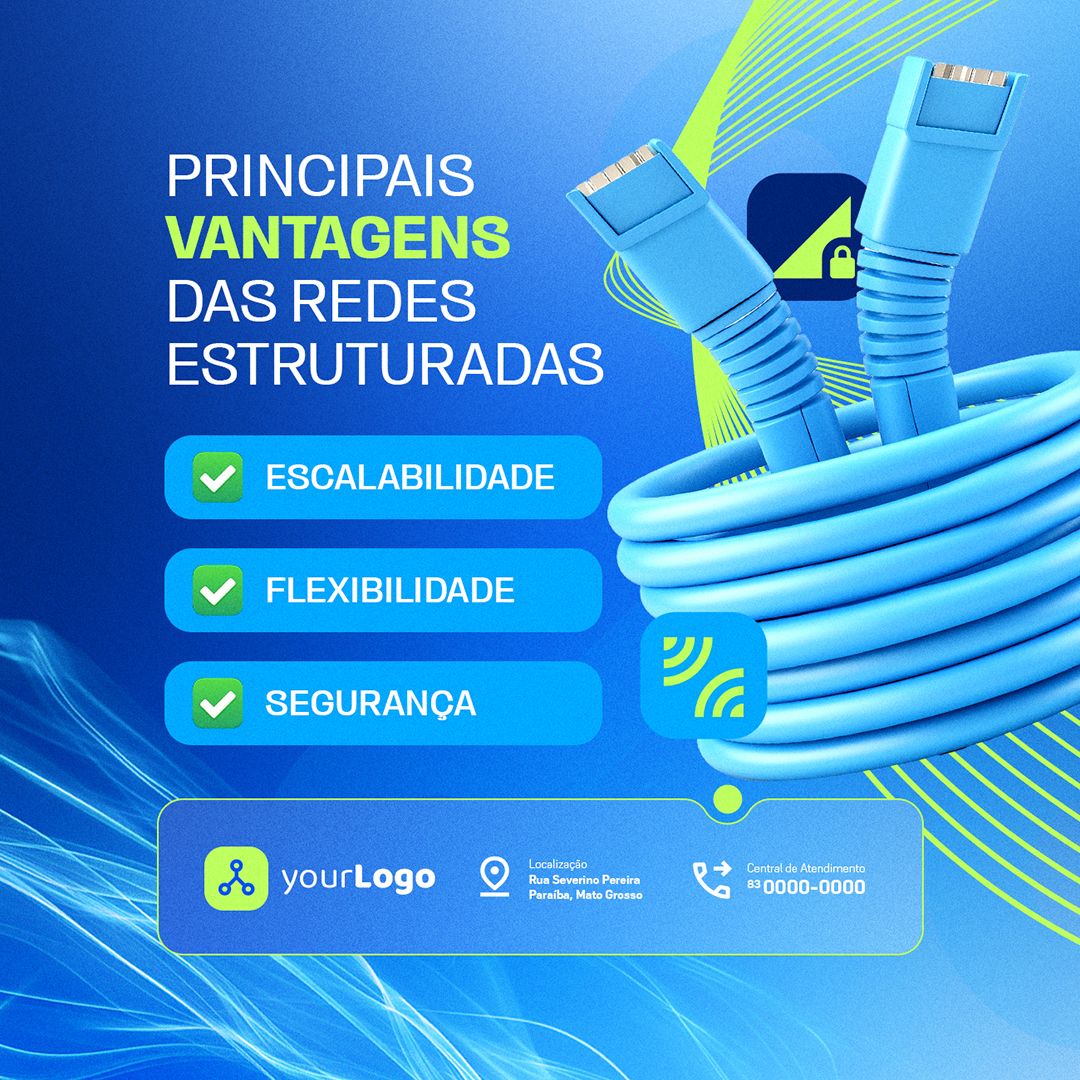 Principais vantagens das redes estruturadas