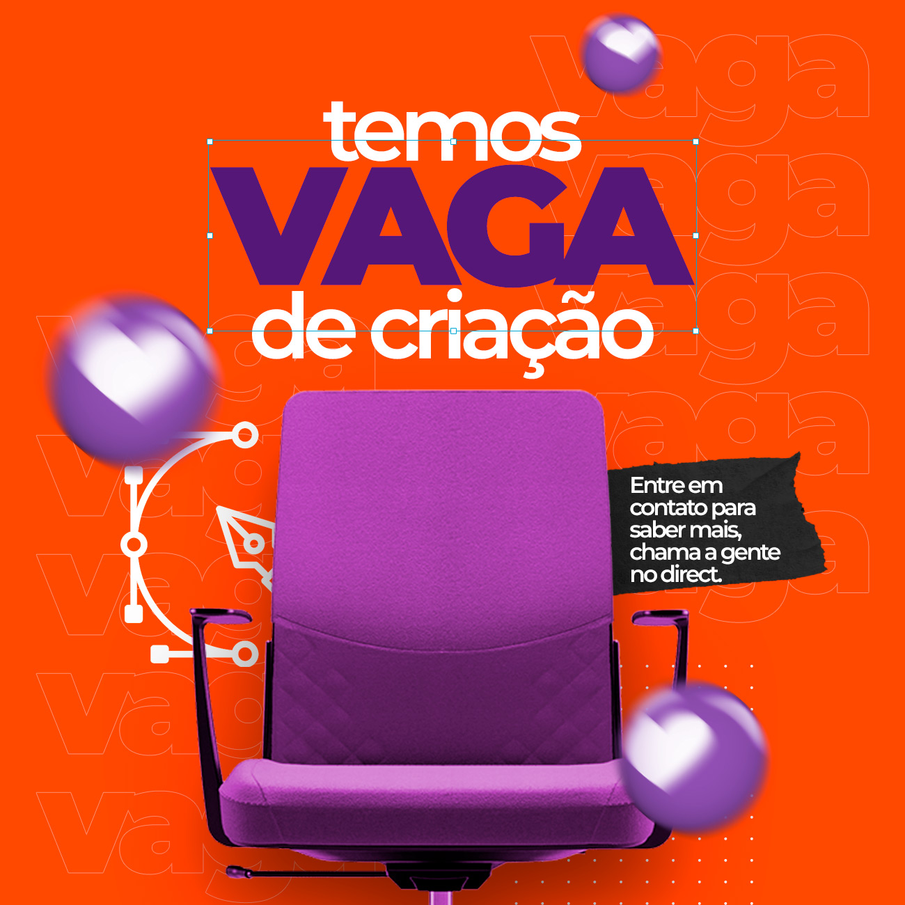 Temos vagas de criação