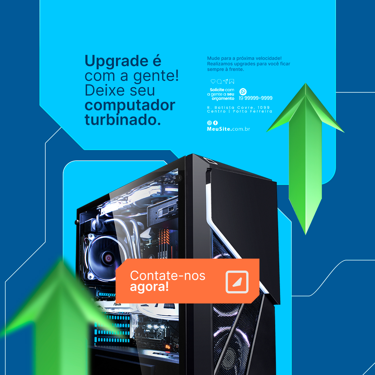 Upgrade é com a gente